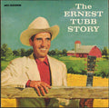 Ernest Tubb And His Texas Troubadours - The Ernest Tubb Story - LP