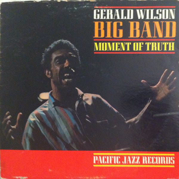Gerald Wilson Orchestra - Moment Of Truth