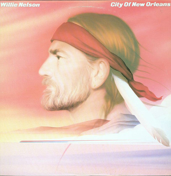 Willie Nelson - City Of New Orleans - LP