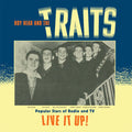 Roy Head And The Traits - Live It Up! - LP