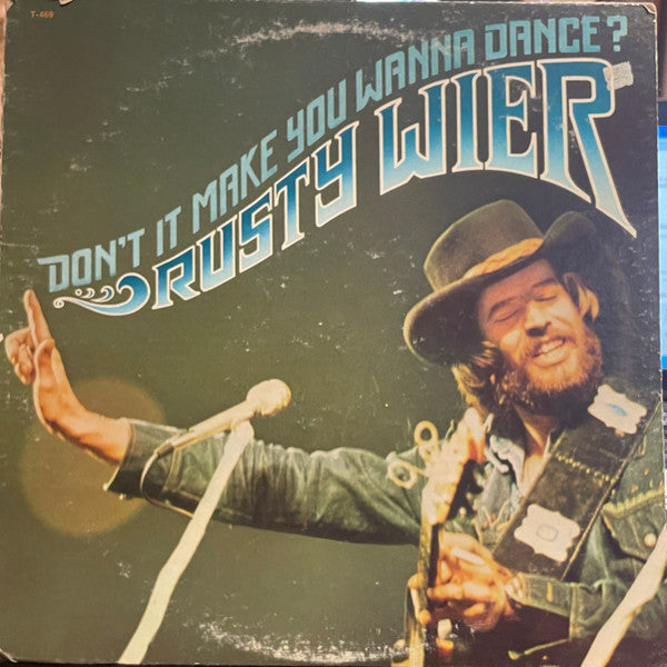 Rusty Wier - Don't It Make You Wanna Dance? - LP