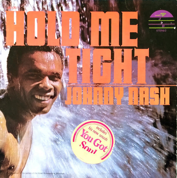 Johnny Nash - Hold Me Tight - LP