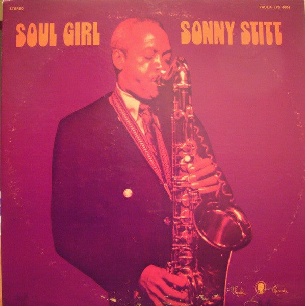 Sonny Stitt - Soul Girl - LP