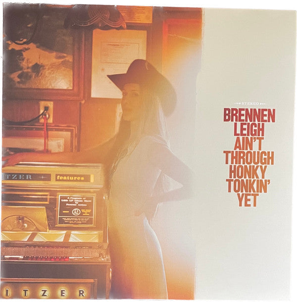 Brennen Leigh - Ain't Through Honky Tonkin' Yet - LP