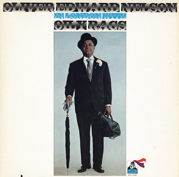 Oliver Edward Nelson* In London With Oily Rags - Oliver Edward Nelson In London With Oily Rags - LP