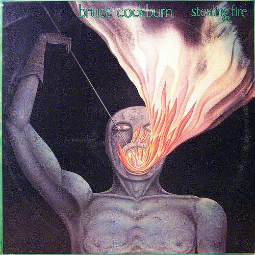 Bruce Cockburn - Stealing Fire - LP