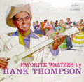 Hank Thompson And His Brazos Valley Boys - Favorite Waltzes - LP