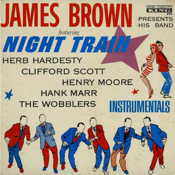 James Brown Presents His Band* - Night Train - LP