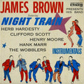 James Brown Presents His Band* - Night Train - LP