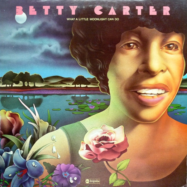 Betty Carter - What A Little Moonlight Can Do - LP