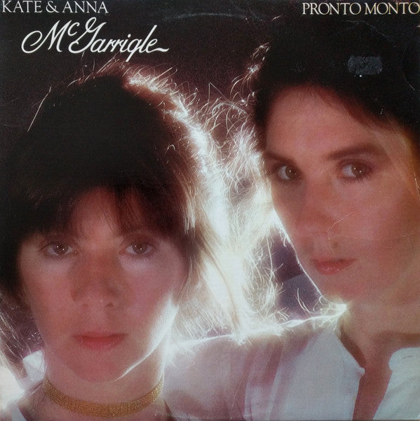 Kate & Anna McGarrigle - Pronto Monto - LP