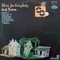 Jack Dupree* - Blues For Everybody - LP