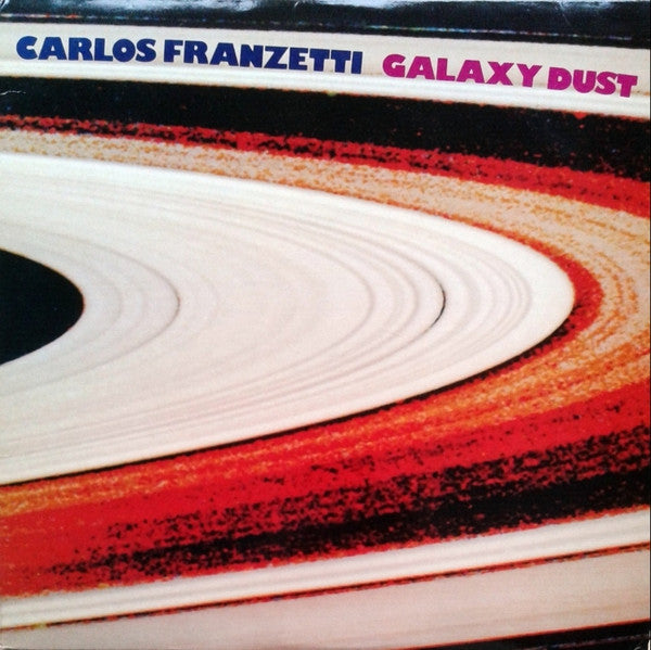 Carlos Franzetti - Galaxy Dust - LP