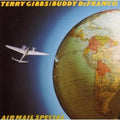 Terry Gibbs / Buddy DeFranco - Air Mail Special - LP