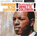 Ornette Coleman - Tomorrow Is The Question! - LP