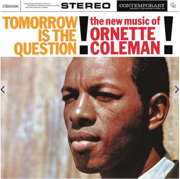 Ornette Coleman - Tomorrow Is The Question! - LP