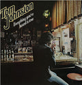 Tom Johnston - Everything You've Heard Is True - LP