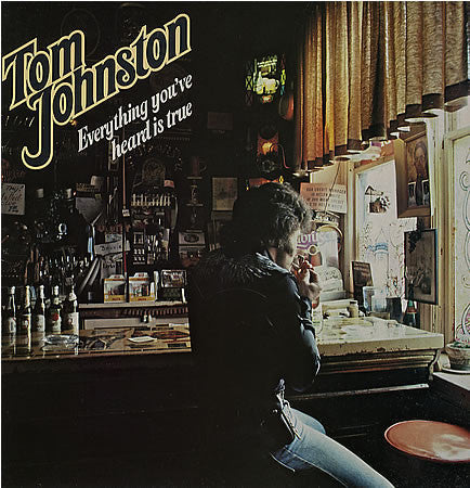 Tom Johnston - Everything You've Heard Is True - LP