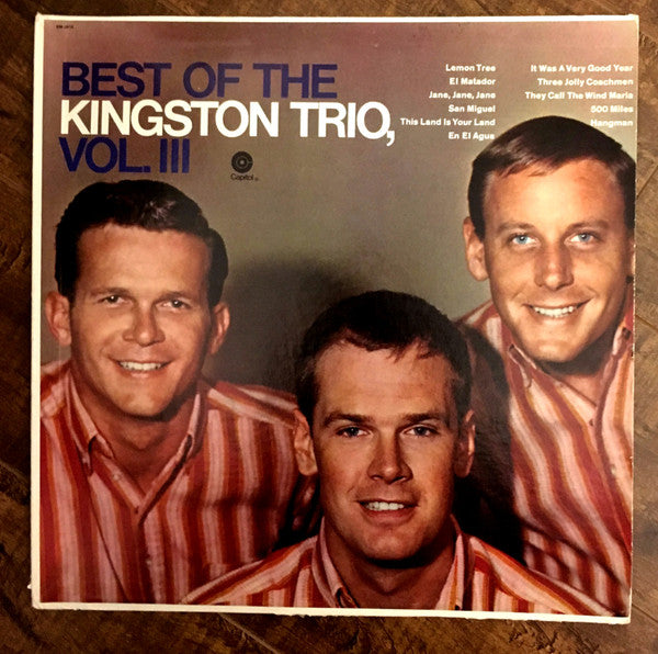 The Kingston Trio* - Best Of The Kingston Trio, Vol. III - LP