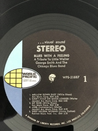 George Smith (4) & The Chicago Blues Band - Blues With A Feeling (A Tribute To Little Walter) - LP