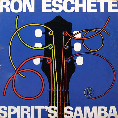 Ron Eschete* - Spirit's Samba - LP