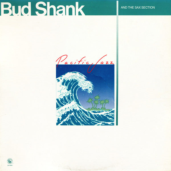 Bud Shank - Bud Shank And The Sax Section - LP