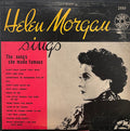 Helen Morgan - Helen Morgan Sings The Songs She Made Famous - LP