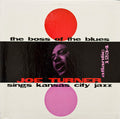 Joe Turner* - The Boss Of The Blues Sings Kansas City Jazz - LP