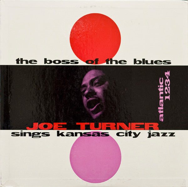 Joe Turner* - The Boss Of The Blues Sings Kansas City Jazz - LP