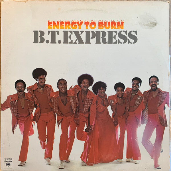 B.T. Express - Energy To Burn - LP