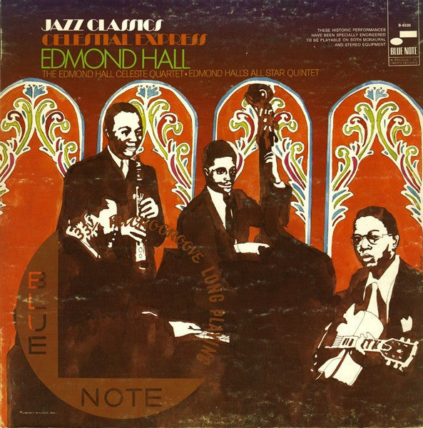 Edmond Hall / The Edmond Hall Celeste Quartet* / Edmond Hall's All Star Quintet - Celestial Express - LP