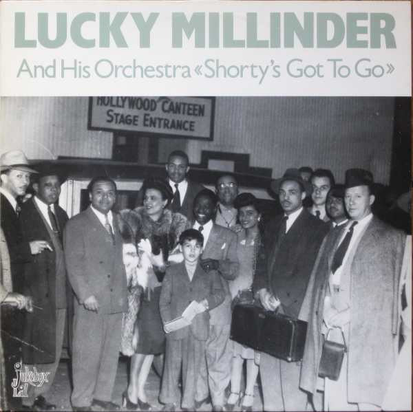Lucky Millinder And His Orchestra - Shorty's Got To Go - LP
