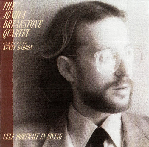 The Joshua Breakstone Quartet - Self-Portrait In Swing - LP