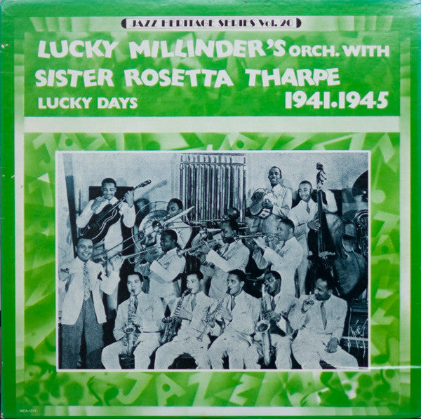 Lucky Millinder's Orch.* With Sister Rosetta Tharpe - Lucky Days 1941-1945 - LP