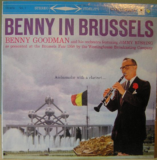Benny Goodman And His Orchestra - Benny In Brussels Volume 1 - LP