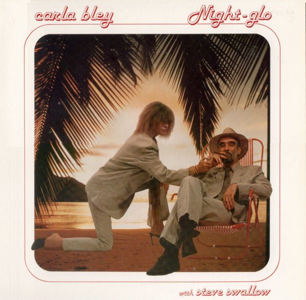 Carla Bley - Night-glo - LP