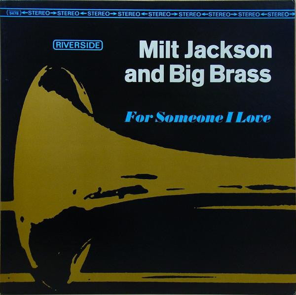 Milt Jackson And Big Brass - For Someone I Love - LP