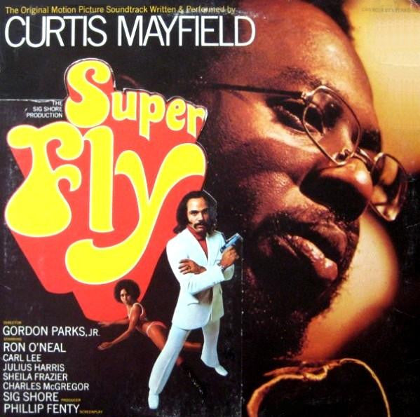 Curtis Mayfield - Super Fly (The Original Motion Picture Soundtrack) - LP