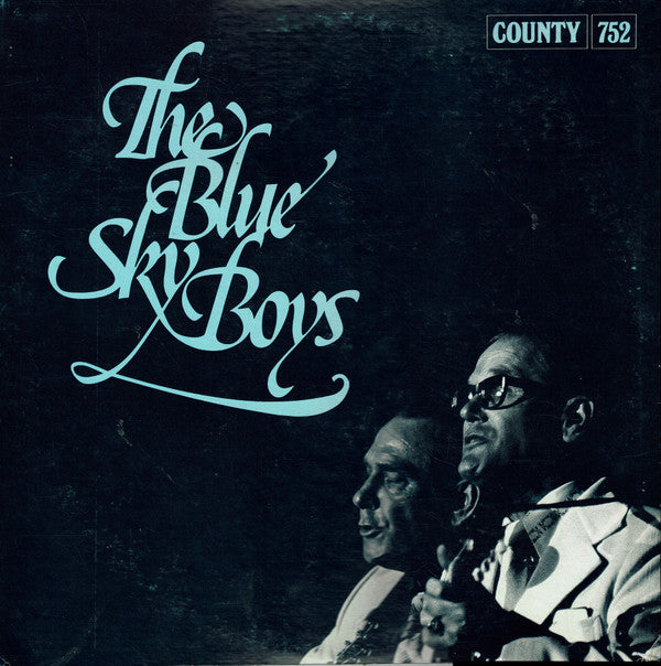 The Blue Sky Boys* - The Blue Sky Boys - LP
