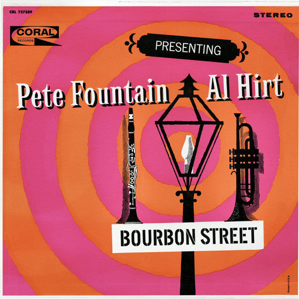 Pete Fountain With Al Hirt - Presenting Pete Fountain With Al Hirt - Bourbon Street - LP