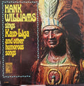 Hank Williams - Sings Kaw-Liga And Other Humorous Songs - LP