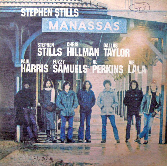Stephen Stills / Manassas - Manassas - LP