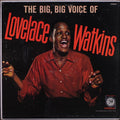 Lovelace Watkins - The Big, Big Voice Of Lovelace Watkins - LP