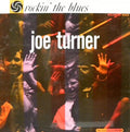 Joe Turner* - Rockin' The Blues - LP