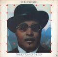 Phillip Walker - The Bottom Of The Top - LP