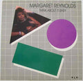 Margaret Reynolds - Think About It Baby - LP