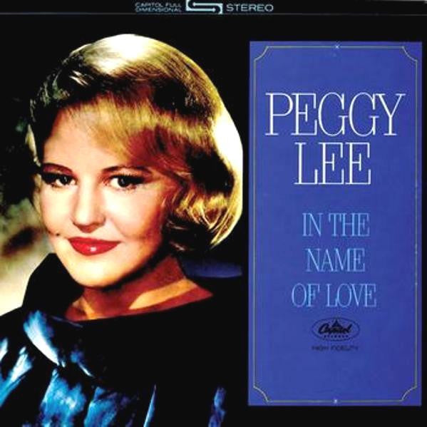 Peggy Lee - In The Name Of Love - LP