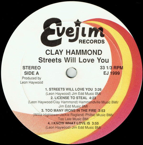 Clay Hammond - Streets Will Love You - LP
