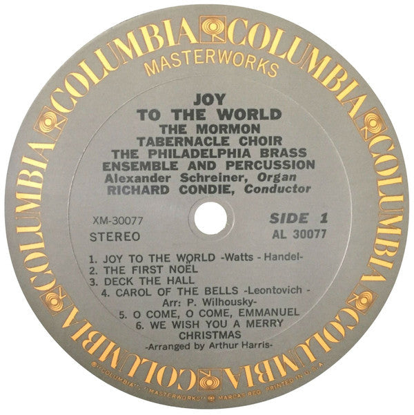 The Mormon Tabernacle Choir* / The Philadelphia Brass Ensemble And Percussion* / Richard Condie* / Alexander Schreiner - Joy To The World - LP