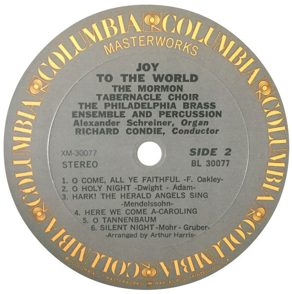 The Mormon Tabernacle Choir* / The Philadelphia Brass Ensemble And Percussion* / Richard Condie* / Alexander Schreiner - Joy To The World - LP